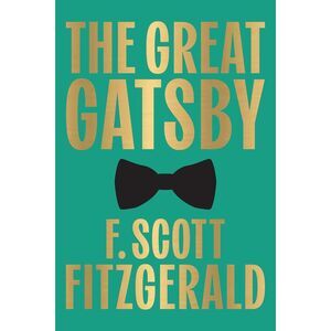 The Great Gatsby -- F. Scott Fitzgerald